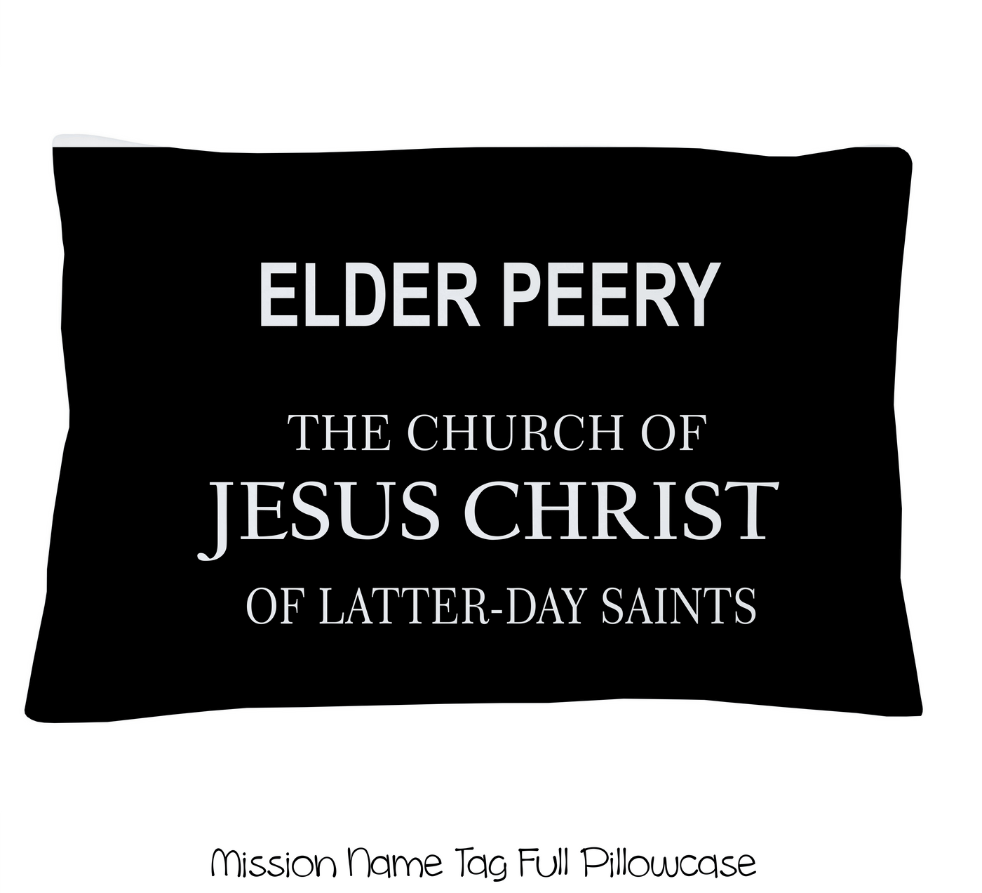 Missionary Name Tag Full Pillowcase